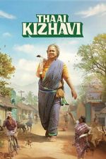Watch Thaai Kizhavi Freemovieswatch
