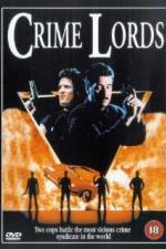 Watch Crime Lords Freemovieswatch