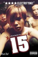 Watch 15 The Movie Freemovieswatch