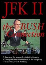 Watch JFK II: The Bush Connection Freemovieswatch