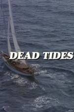 Watch Dead Tides Freemovieswatch