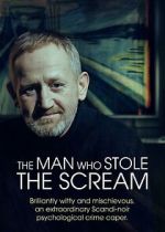Watch The Man Who Stole the Scream Freemovieswatch