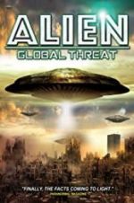 Watch Alien Global Threat Freemovieswatch
