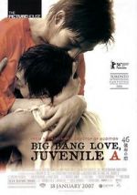 Watch Big Bang Love, Juvenile A Freemovieswatch