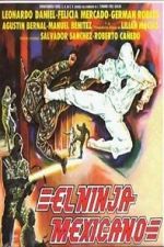 Watch El ninja mexicano Freemovieswatch