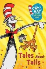 Watch Cat in the Hat: Tales About Tails Freemovieswatch