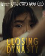 Watch Closing Dynasty (Short 2023) Freemovieswatch