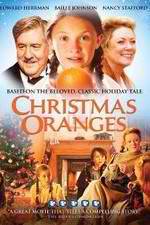 Watch Christmas Oranges Freemovieswatch