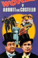 Watch The World of Abbott and Costello Freemovieswatch