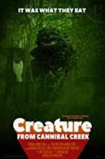 Watch Creature from Cannibal Creek Freemovieswatch