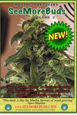Watch SeeMoreBuds - Growing Marijuana Freemovieswatch