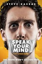 Watch Speak Your Mind Freemovieswatch