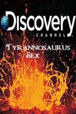 Watch Tyrannosaurus Sex Freemovieswatch