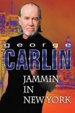Watch George Carlin: Jammin\' in New York Freemovieswatch