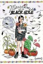 Watch Marvelous and the Black Hole Freemovieswatch