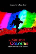 Watch A Million Colours Freemovieswatch
