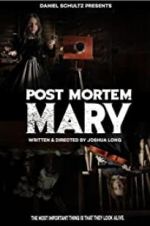Watch Post Mortem Mary Freemovieswatch