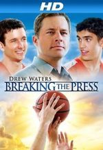 Watch Breaking the Press Freemovieswatch