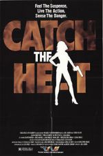 Watch Catch the Heat Freemovieswatch