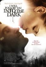 Watch I Will Follow You Into the Dark Freemovieswatch