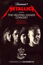Watch Metallica Presents: The Helping Hands Concert Freemovieswatch
