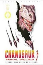 Watch Carnosaur 3: Primal Species Freemovieswatch