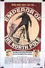 Watch Emperor of the North Pole Freemovieswatch