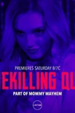 Watch Homekilling Queen Freemovieswatch