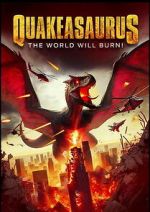 Watch Quakeasaurus Freemovieswatch