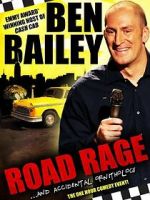 Watch Ben Bailey: Road Rage (TV Special 2011) Freemovieswatch