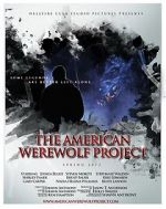 Watch The American Werewolf Project Freemovieswatch