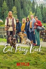 Watch Eat Pray Bark Freemovieswatch