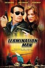 Watch Termination Man Freemovieswatch