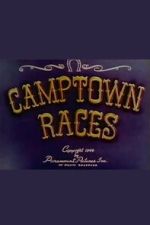 Watch Camptown Races Freemovieswatch
