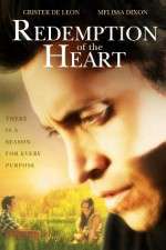 Watch Redemption of the Heart Freemovieswatch