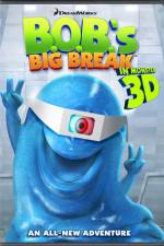 Watch BOB's Big Break Freemovieswatch