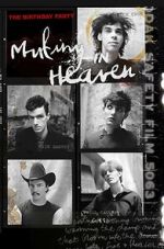 Watch Mutiny in Heaven: The Birthday Party Freemovieswatch