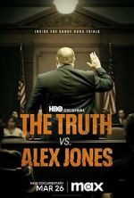Watch The Truth vs. Alex Jones Freemovieswatch