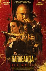 Watch Karaganda: Red Mafia Freemovieswatch