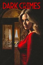 Watch Dark Crimes Freemovieswatch