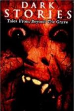 Watch Dark Stories: Tales from Beyond the Grave Freemovieswatch