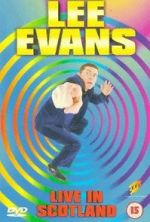Watch Lee Evans: Live in Scotland Freemovieswatch