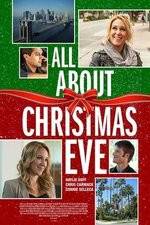 Watch All About Christmas Eve Freemovieswatch