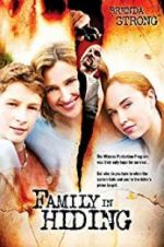 Watch Family in Hiding Freemovieswatch