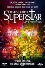 Watch Jesus Christ Superstar - Live Arena Tour 2012 Freemovieswatch