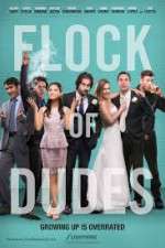 Watch Flock of Dudes Freemovieswatch