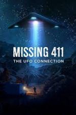 Watch Missing 411: The U.F.O. Connection Freemovieswatch