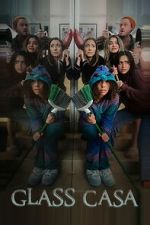 Watch Glass Casa Freemovieswatch