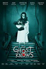 Watch The Ghost Knows Freemovieswatch