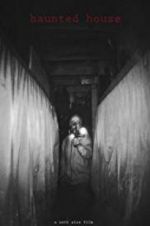 Watch Haunted House Freemovieswatch